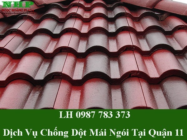 Dịch vụ chống dột mái ngói tại quận 1 chuyên nghiệp