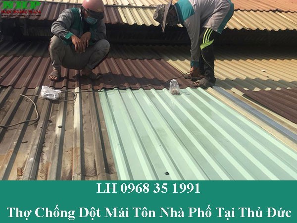 Thợ chống dột mái tôn nhà phố tại thủ đức triệt để