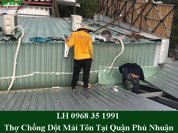 Thợ chống dột mái tôn tại quận phú nhuận giá rẻ