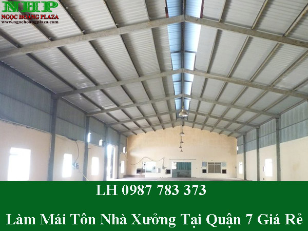 Công ty nhận làm mái tôn nhà xưởng tại quận 7